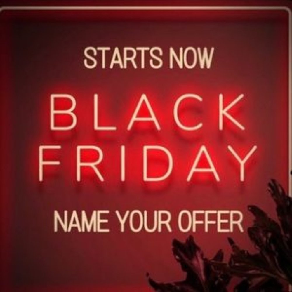 BLACK FRIDAY SALE !!!!!!!!!!!